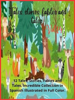 cover image of Tales, stories, fables and tales. Volume 14